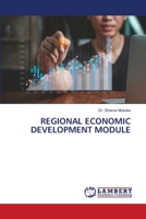 Regional Economic Development Module 6205631733 Book Cover