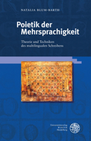 Poietik der Mehrsprachigkeit : Theorie und Techniken des Multilingualen Schreibens 3825347575 Book Cover