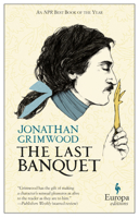 The Last Banquet 1609452313 Book Cover