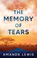 The Memory of Tears (The Levander Brothers) B0CGYTGQDT Book Cover