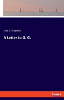 A Letter to G. G. 3337956548 Book Cover