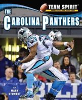 The Carolina Panthers (Team Spirit) 1599531305 Book Cover