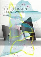 Philip Johnson: Recent Work 1854902849 Book Cover