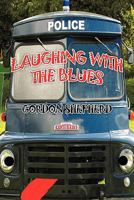 Laughing with the Blues 1456771868 Book Cover