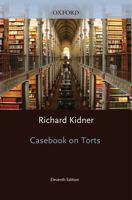 Casebook on Torts 0199287880 Book Cover