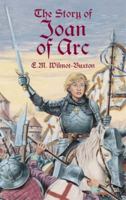 The Story of Joan of Arc 048643754X Book Cover