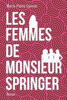 Les femmes de Monsieur Springer 153504215X Book Cover