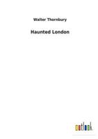 Haunted London 1500907774 Book Cover