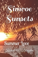 Simcoe Sunsets: A story of love and life B0FQ4D7DTC Book Cover