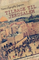 Tilbage til Jerusalem 8711830999 Book Cover