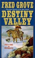 Destiny Valley: A Western Story (Five Star Western Series) 078622116X Book Cover