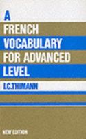 French Vocabulary for Advanced Level 0174450931 Book Cover