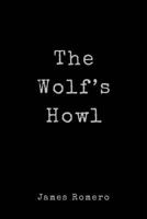 The Wolf's Howl 1720624577 Book Cover