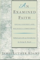 Examined Faith 080701611X Book Cover