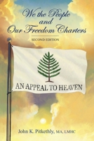 We the People and Our Freedom Charters, 2nd Edition 1966382723 Book Cover