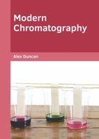 Modern Chromatography 1682857697 Book Cover