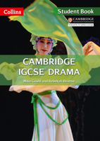 Cambridge International Examinations — Cambridge IGCSE® Drama 0008124671 Book Cover