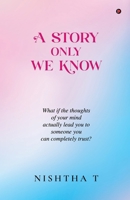 A Story Only We Know B0FMDV4S2L Book Cover