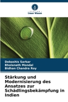 Stärkung und Modernisierung des Ansatzes zur Schädlingsbekämpfung in Indien (German Edition) 6209446590 Book Cover