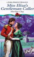Miss Eliza's Gentleman Caller (Regency Romance) 0821760645 Book Cover