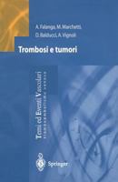 Trombosi e tumori (Temi ed Eventi Vascolari) 8847002931 Book Cover