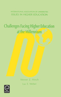 Challenges Facing Higher Education at the Millennium (Issues in Higher Education) 0080428177 Book Cover
