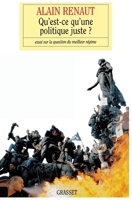 Qu'est-ce qu'une politique juste ? 2246654912 Book Cover