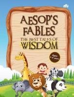 Aesop's Fables: The Best Tales of Wisdom 9355209398 Book Cover