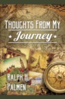 Thoughts from My Journey 1683140257 Book Cover