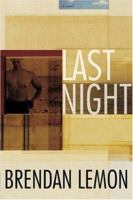 Last Night 1555838014 Book Cover