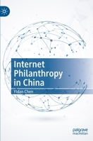 Internet Philanthropy in China 9811625689 Book Cover