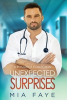Unexpected Surprises: A Contemporary Romance Collection 1638216428 Book Cover