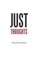 Just Thoughts 1778830927 Book Cover