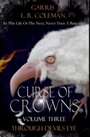 Curse of Crowns Through Devils Eye B0CJLZQ9VY Book Cover