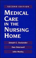 Medical Care in the Nursing Home 0070482098 Book Cover
