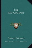 The Red Cockade 1523729058 Book Cover