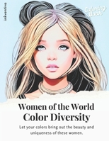 Women of the World: Color Diversity B0C1J1LTZ8 Book Cover