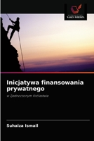 Inicjatywa finansowania prywatnego: w Zjednoczonym Królestwie 6202958464 Book Cover
