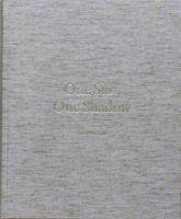 One Sun, One Shadow 0984297340 Book Cover