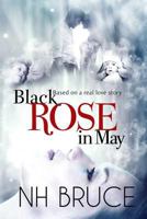 Black Rose in May 1523918489 Book Cover