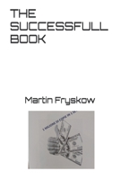 THE SUCCESSFULL BOOK B0CP9MVDYJ Book Cover