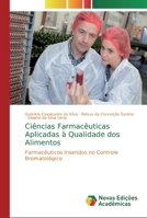 Ci�ncias Farmac�uticas Aplicadas � Qualidade dos Alimentos 6139803551 Book Cover