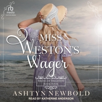 Miss Weston's Wager: A Regency Romance 1075445701 Book Cover