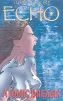 Echo 2: Atomic Dreams 1892597411 Book Cover