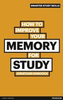 How to Improve Your Memory for Study 0273750054 Book Cover