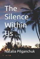 The Silence Within Us B0FFXZRWBY Book Cover
