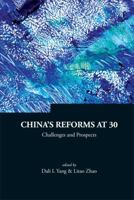 China's Reforms At 30: Challenges and Prospects (Series on Contemporary China) 9812834249 Book Cover