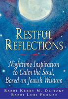 Restful Reflections: Nighttime Inspiration to Calm the Soul, Based on Jewish Wisdom 1580230911 Book Cover