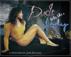 Dude Looks Like a Lady B0C1W12GMQ Book Cover