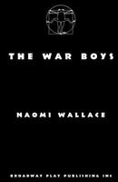 The War Boys 0881458414 Book Cover